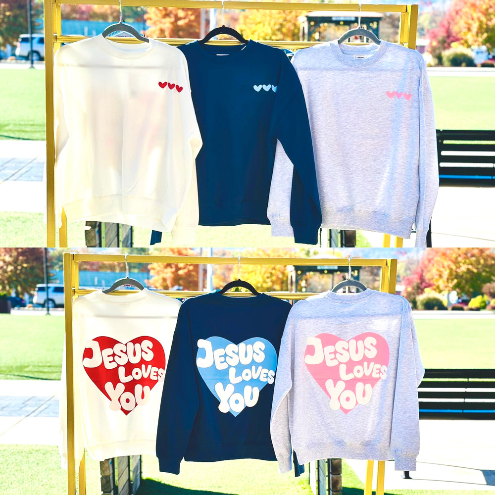 Door Buster ~ Jesus Loves You Sweatshirt