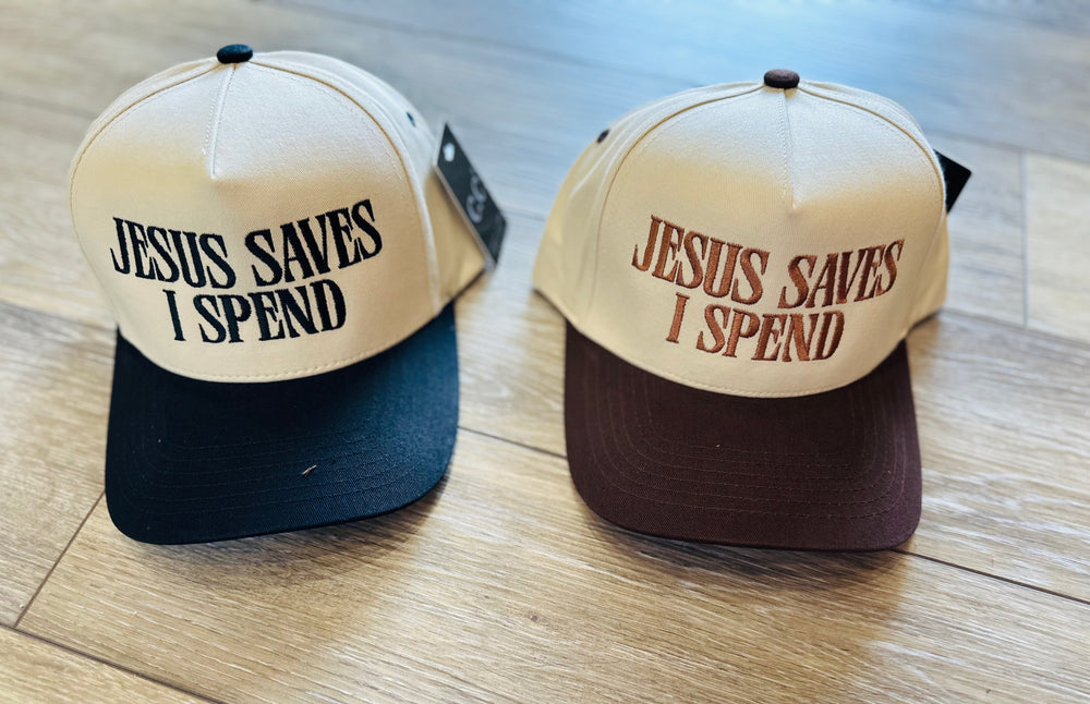 Jesus Saves I Spend Embroidered Hat