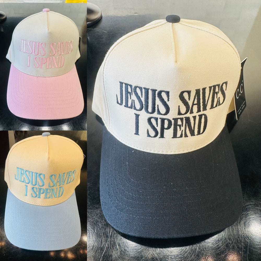 Jesus Saves I Spend Embroidery Hat