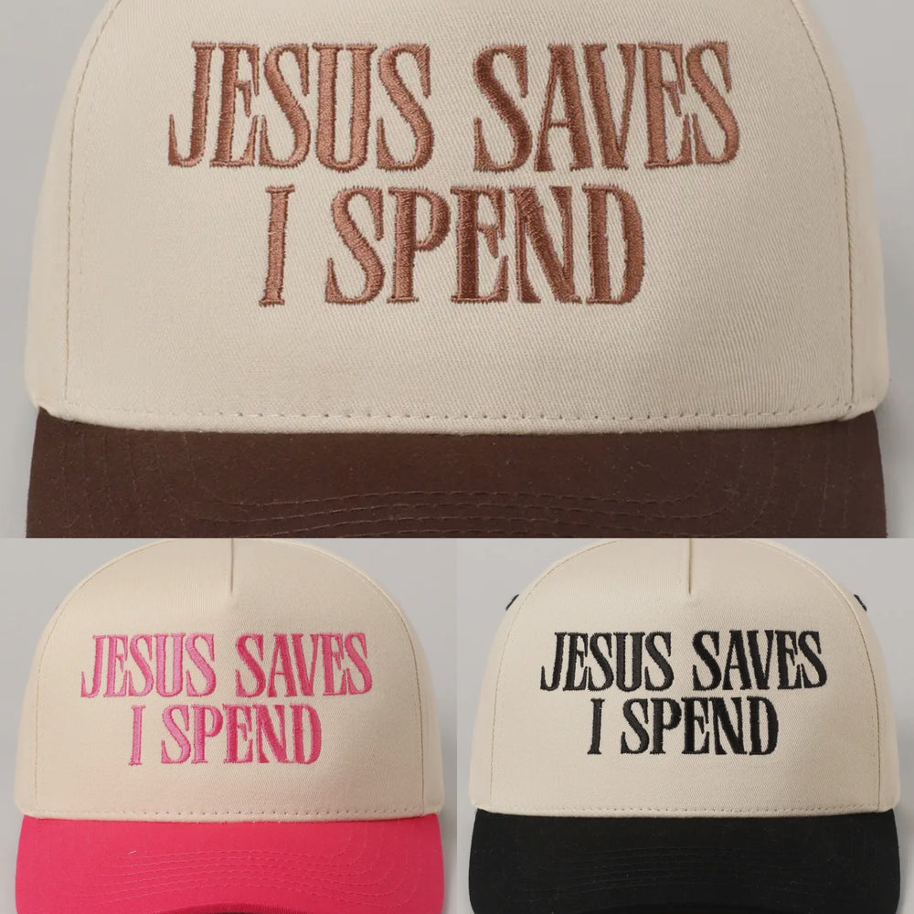Jesus Saves I Spend Hat