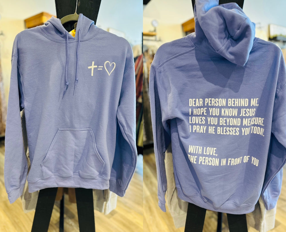 Dear Person Behind Me Hoodie